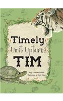 Timely Umit Upturns Tim