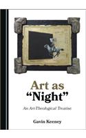 Art as Night: An Art-Theological Treatise