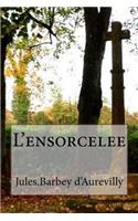 L'ensorcelee