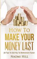 How to Make Your Money Last