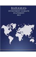 Bahamas: Investment Climate Statement 2015