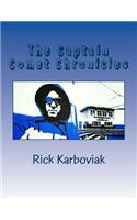 The Captain Comet Chronicles