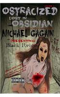 Ostrasized lost in obsidian