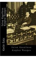 Seine Exzellenz Eugene Rougon: (German)