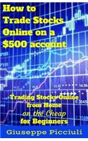 How to Trade Stocks Online on a $500 Account