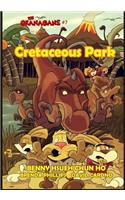 Cretaceous Park (The Okanagans, No. 7) Special Color Edition