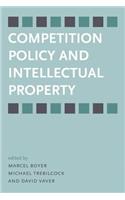 Competition Policy and Intellectual Property