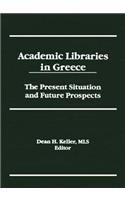 Academic Libraries in Greece