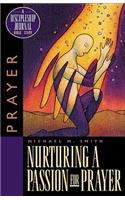 Nurturing a Passion for Prayer