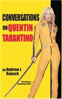 Conversations on Quentin Tarantino (hardback)