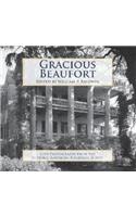 Gracious Beaufort:: Lost Photographs from the Historic American Buildings Survey