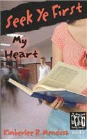 Seek Ye First My Heart [Russell Family Series]