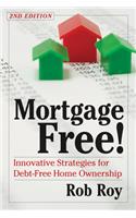 Mortgage Free!