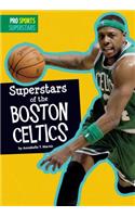 Superstars of the Boston Celtics