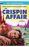 Crispin Affair, The, & Red Hell of Jupiter