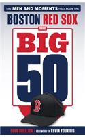 The Big 50: Boston Red Sox