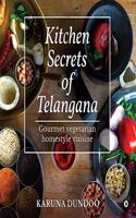 Kitchen Secrets of Telangana