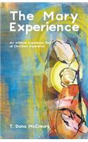 Mary Experience