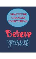 Gratitude Changes Everything