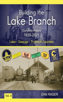 Building the Lake Branch
