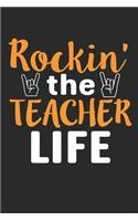 Rocking The Teacher life