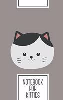 Notebook for Kitties: Lined Journal with Cat with white fur and black hair Design - Cool Gift for a friend or family who loves feline presents! - 6x9" - 180 White lined p