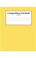 Composition Notebook - Unruled: Yellow Lined School Journal for Children Kids Girls Boys Teens