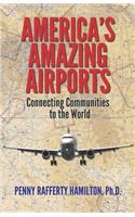 America's Amazing Airports