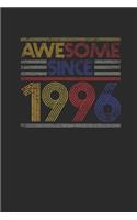 Awesome Since 1996: Graph Paper Notebook - Birthday Gift or Anniversary Gift Idea