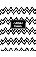 Budget Book: Budgeting Planner and Organizer - Create a Monthly Financial Plan - Track Daily and Monthly Bills and Expenses - 2020 Calendar Edition - Modern Blac