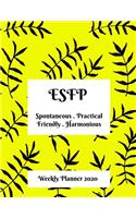 ESFP Weekly Planner: 2020 ESFP Myers Briggs Personality Weekly Organizer With Vision Diary