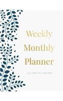 Weekly Monthly Planner July 2018 To June 2019