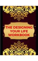 Designing Your Life Workbook
