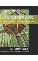 How to Build a Beautiful Tree House