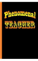 Phenomenal Teacher