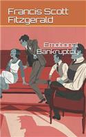 Emotional Bankruptcy