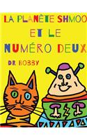 planète Shmoo et le numéro deux