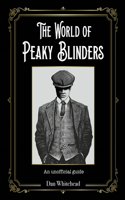 World of Peaky Blinders