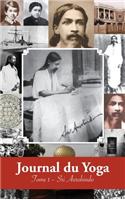 Journal du Yoga (Tome 1)