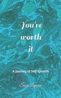 You're Worth It