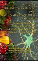 La Guía del Bibliotecario Médico para Salud Mental Natural