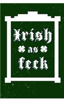 Irish as Feck