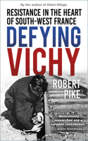 Defying Vichy