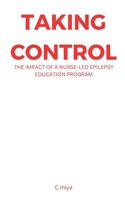 Taking Control: The Impact of a Nurse-Led Epilepsy Education Program