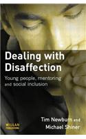 Dealing with Disaffection