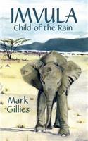 Imvula, Child of the Rain
