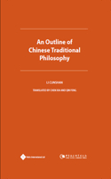 Outline of Chinese Traditional Philosophy