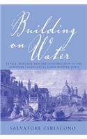 Building on Water