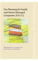 Tax Planning for Family and Owner-Managed Companies 2011/12