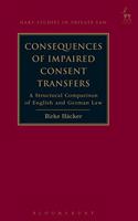 Consequences of Impaired Consent Transfers